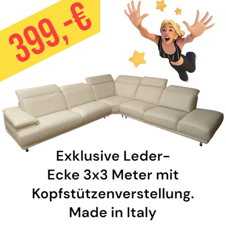 Exklusive Leder-Ecke 3x3 Meter, mit Kopfstützenverstellung, Made in Italy, Preis 699 €.