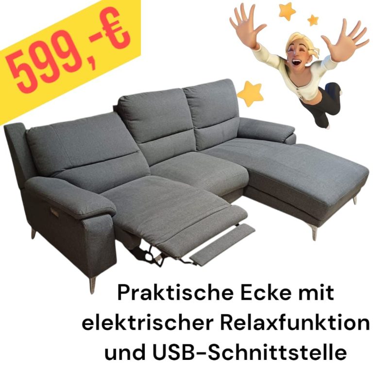 Graue Eckcouch mit elektrischer Relaxfunktion und USB-Schnittstelle, Preis: 600 €.