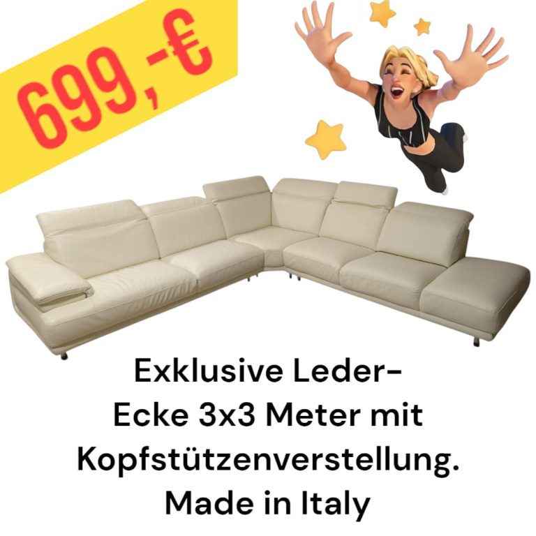 Exklusive Leder-Ecke 3x3 Meter, mit Kopfstützenverstellung, Made in Italy, Preis 699 €.